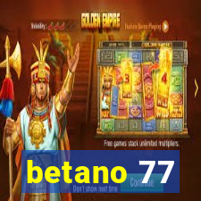 betano 77